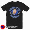 Send It To Darrell Lala Kent Graphic Unisex T-Shirt On Sale