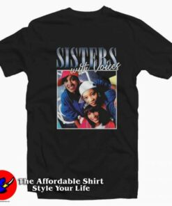 Sisters With Voices Rapper Vintage Graphic T-Shirt On Sale Sisters With Voices Rapper Vintage Graphic T-Shirt On Sale