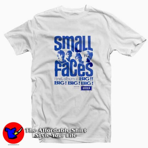 Small Face Firtst Album Big Bih Big Unisex T-shirt On Sale