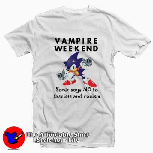 Sonic Vampire Weekend No To Fascism And Racism T-Shirt On Sale