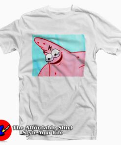 SpongeBob Savage Patrick T-Shirt For Men Or Women SpongeBob Savage Patrick T-Shirt For Men Or Women