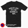 Spread love Tee Shirt