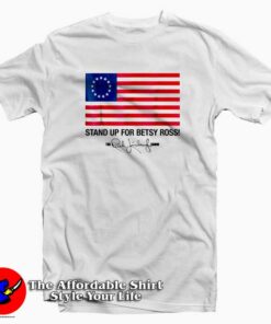 Stand Up For Betsy Ross Limbaugh Unisex T-shirt Cheap Stand Up For Betsy Ross Limbaugh Unisex T-shirt Cheap