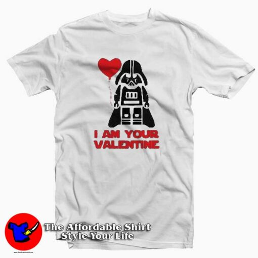 Star Wars I am Your Valentine T-Shirt Valentine’s Day Gift