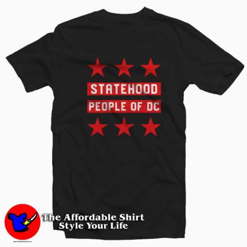 Statehood People Of DC Statehood Unisex T-shirt On Sale