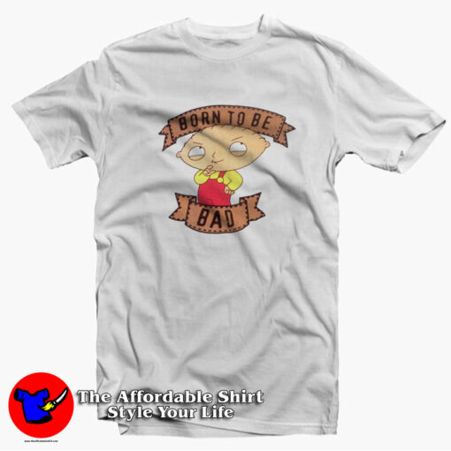 Stewie Born To Be Bad Cartoon Vintage T-Shirt On Sale