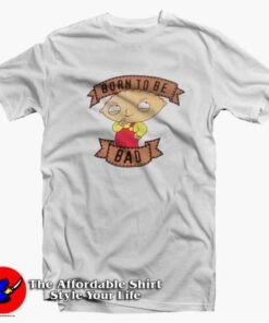 Stewie Born To Be Bad Cartoon Vintage T-Shirt On Sale Stewie Born To Be Bad Cartoon Vintage T-Shirt On Sale