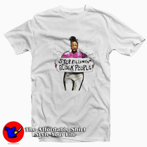 Stop Killing Black People Unisex T Shirt Cheap