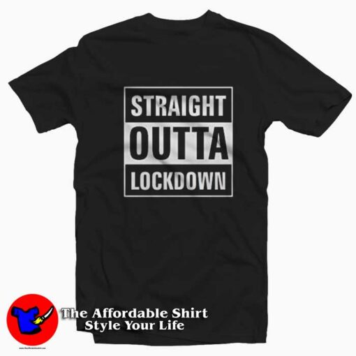 Straight Outta Lockdown Parody T-shirt On Sale