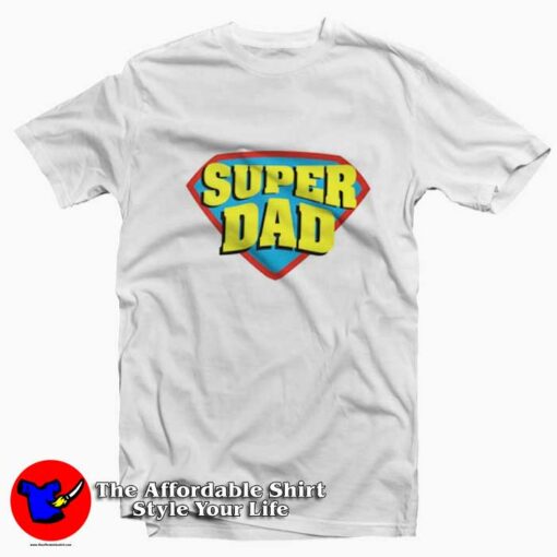 Super Dad Parody Father Father’s Day Unisex T-shirt On Sale