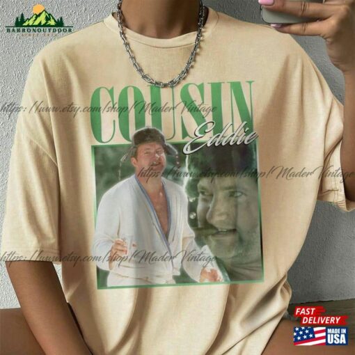 Cousin Eddie Vintage 90S Shirt National Lampoon Vacation Christmas Movie Classic T-Shirt