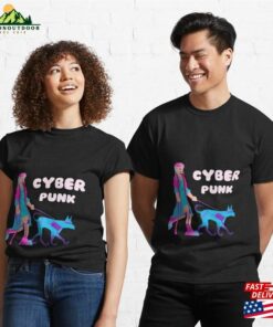 Cyberpunk T Shirt Gift A To Your Father Husband Sweatshirt T-Shirt