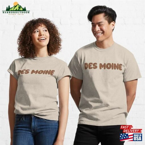 Des Moines City Shaped Like Chocolate Donuts Classic T-Shirt Hoodie