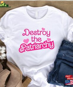 Destroy The Patriarchy T-Shirt Hoodie Unisex