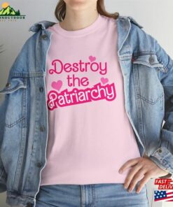 Destroy The Patriarchy T Shirt Hoodie Unisex 4