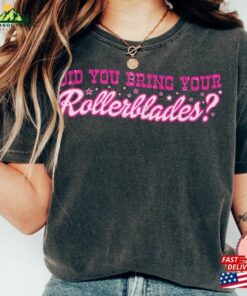 Did You Bring Your Rollerblades Shirt Doll Pink Womens Clothing Roller Skates Tee Classic T-Shirt Did You Bring Your Rollerblades Shirt Doll Pink Womens Clothing Roller Skates Tee Classic T-Shirt