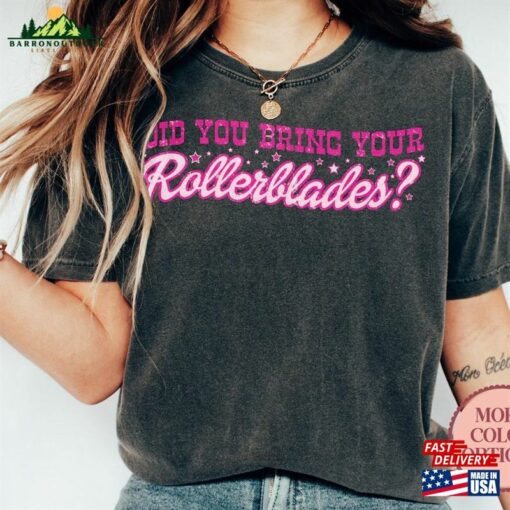 Did You Bring Your Rollerblades Shirt Doll Pink Womens Clothing Roller Skates Tee Classic T-Shirt