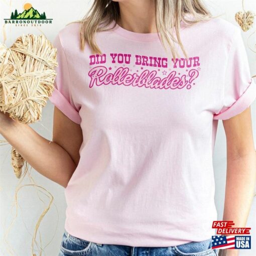 Did You Bring Your Rollerblades Shirt Doll Pink Womens Clothing Roller Skates Tee Classic T-Shirt