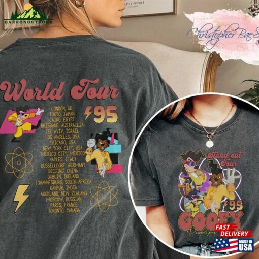 Disney 90S A Goofy Movie Powerline Stand Out Tour 95 Two Sides Shirt Comfort Color Sweatshirt Classic