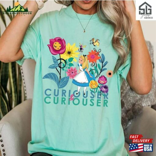 Disney Alice In Wonderland Curiouser Shirt Tshirt Sweatshirt Hoodie