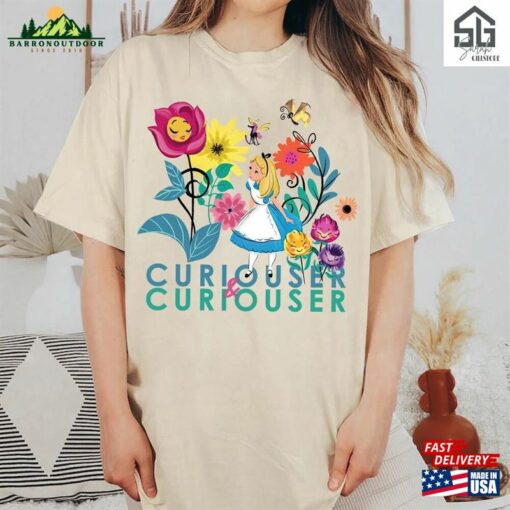 Disney Alice In Wonderland Curiouser Shirt Tshirt Sweatshirt Hoodie