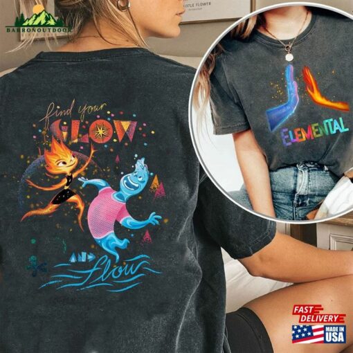 Disney Elemental 2023 Comfort Colors 2 Sides Shirt Find Your Glow And Flow Ember Wade Clod Gale Hoodie Unisex