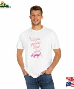 Do You Guys Ever Think About Dying Unisex Garment Hoodie Classic