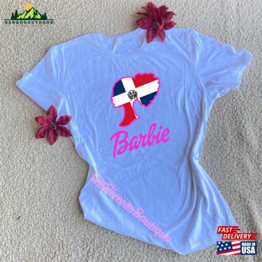 Dominican Barbie T-Shirt Hoodie Sweatshirt