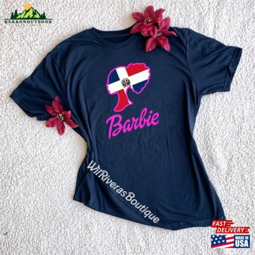 Dominican Barbie T-Shirt Hoodie Sweatshirt