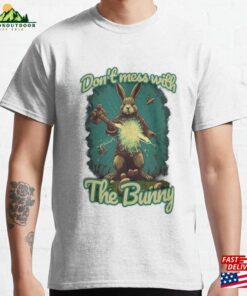 Don’t Mess With The Bunny Vintage Retro Easter Comic Classic T-Shirt Sweatshirt Don’t Mess With The Bunny Vintage Retro Easter Comic Classic T-Shirt Sweatshirt
