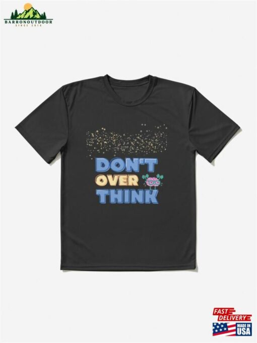 Don’t Over Think Stickers Active T-Shirt Classic