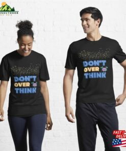 Dont Over Think Stickers Active T Shirt Classic 3