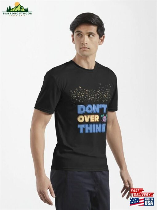 Don’t Over Think Stickers Active T-Shirt Classic