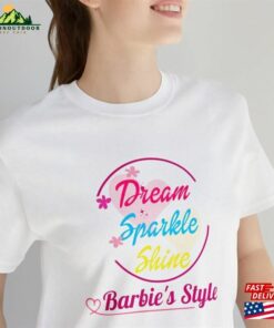 Dream Sparkle Shine Barbie Style Shirt Fashion Clothing Sweatshirt T-Shirt Dream Sparkle Shine Barbie Style Shirt Fashion Clothing Sweatshirt T-Shirt