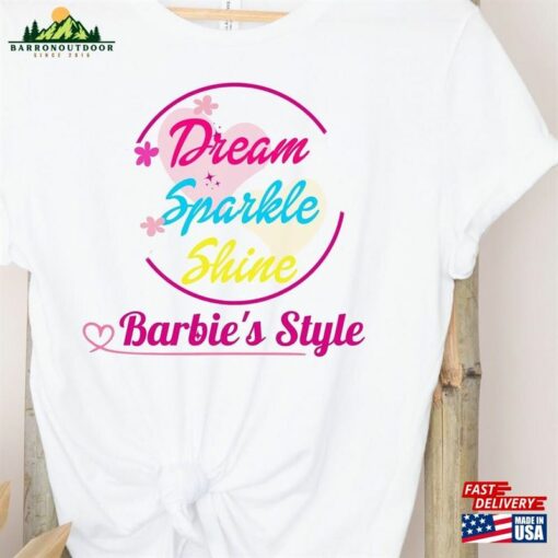 Dream Sparkle Shine Barbie Style Shirt Fashion Clothing Sweatshirt T-Shirt