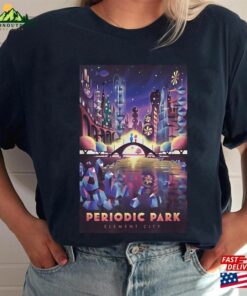 Elemental Shirt Periodic Park Element City Poster T Shirt 2023 Classic 4