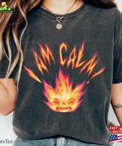 Ember Lumen I Am Calm! Shirt Elemental 2023 Walt Disney World Hoodie Classic Ember Lumen I Am Calm! Shirt Elemental 2023 Walt Disney World Hoodie Classic