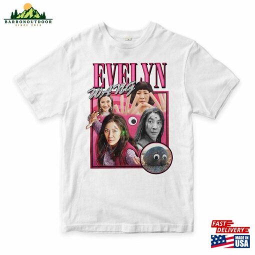 Evelyn Wang Everything Everywhere All At Once T-Shirt Michelle Yeoh Shirt Men Sweatshirt Unisex