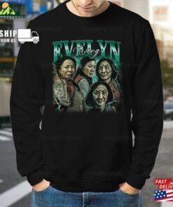 Evelyn Wang Shirt Vintage T-Shirt Movie Oscars 2023 Hoodie Sweatshirt Evelyn Wang Shirt Vintage T-Shirt Movie Oscars 2023 Hoodie Sweatshirt