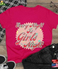 Every Night Is Girls Barbie Movie Quote Woman’s Shirt Unisex T-Shirt Every Night Is Girls Barbie Movie Quote Woman’s Shirt Unisex T-Shirt