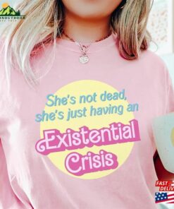 Existential Crisis Barbi Shirt I Am Kenough He T-Shirt Unisex Existential Crisis Barbi Shirt I Am Kenough He T-Shirt Unisex