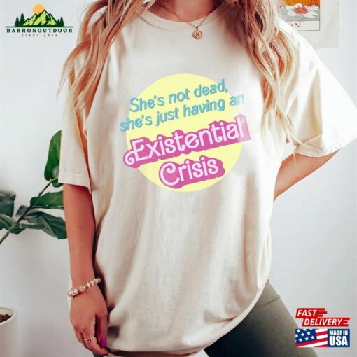 Existential Crisis Barbi Shirt I Am Kenough He T-Shirt Unisex