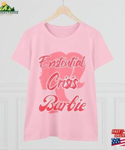 Existential Crisis Barbie Movie Quote Shirt Unisex T-Shirt 2 Existential Crisis Barbie Movie Quote Shirt Unisex T Shirt 3