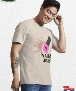 Fanny Nails Summer 2023 Essential T-Shirt Unisex Sweatshirt 3 Fanny Nails Summer 2023 Essential T Shirt Unisex Sweatshirt 4