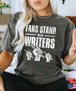 Fans Stand With Writers Shirt Film Industry T-Shirt Movie Director Sweatshirt Classic Unisex 2 Fans Stand With Writers Shirt Film Industry T Shirt Movie Director Sweatshirt Classic Unisex 3