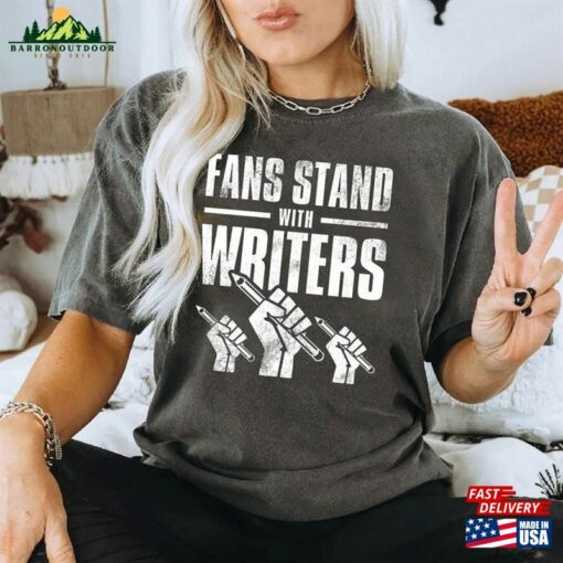 Fans Stand With Writers Shirt Film Industry T-Shirt Movie Director Sweatshirt Classic Unisex