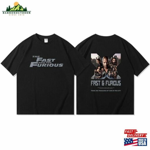 Fast And Furious 10 Graphic Tee 2023 Shirt Sweatshirt Hoodie