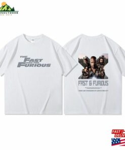 Fast And Furious 10 Graphic Tee 2023 Shirt Sweatshirt Hoodie