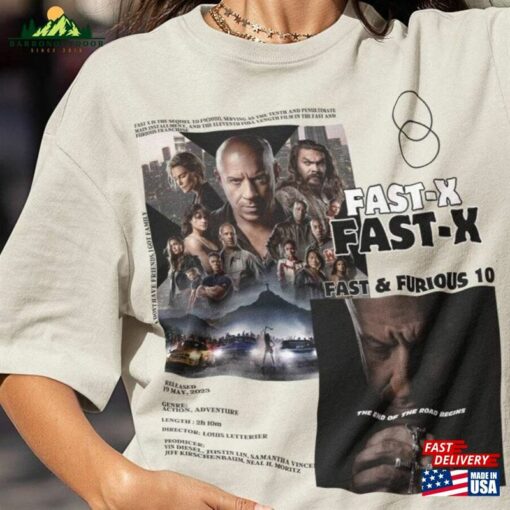 Fast X Shirt 2023 Movie And Furious 10 Graphic Tshirt Hoodie Unisex