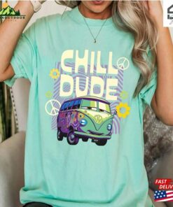 Fillmore Chill Dude Shirt Cars Movie Disney Sweatshirt Classic Fillmore Chill Dude Shirt Cars Movie Disney Sweatshirt Classic